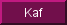 Learn Kaf