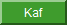 Practice Kaf